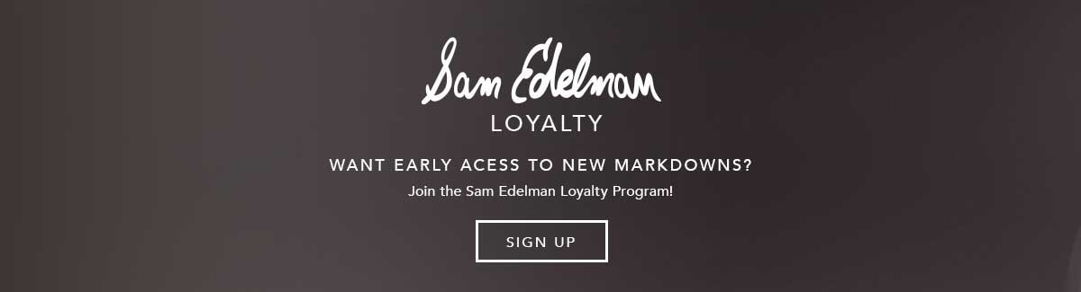 Markdowns Exclusive to Sam Edelman Loyalty Members